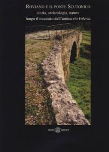 Roviano e il ponte Scutonico